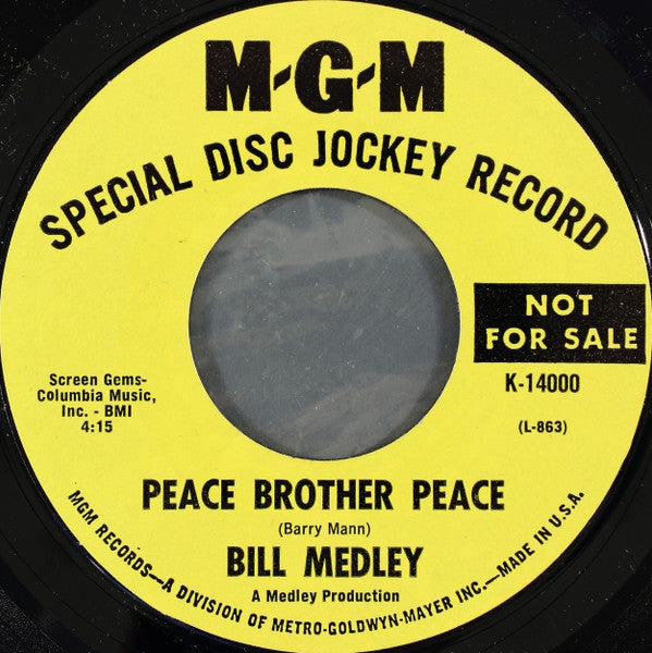 Bill Medley : Peace Brother Peace (7", Promo, Styrene)