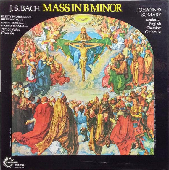Johann Sebastian Bach - Johannes Somary, English Chamber Orchestra, Felicity Palmer, Helen Watts, Robert Tear, Michael Rippon, Amor Artis Chorale : Mass In B Minor (3xLP)