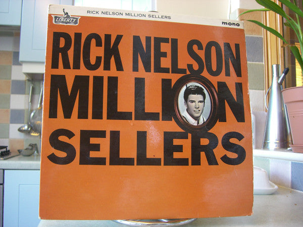 Ricky Nelson (2) : Million Sellers (LP, Comp, Mono)
