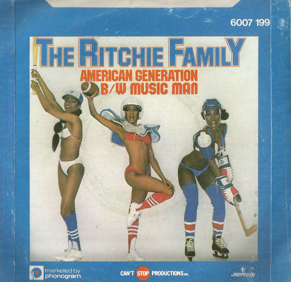 The Ritchie Family : American Generation / Music Man (7")