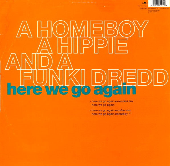 A Homeboy, A Hippie & A Funki Dredd : Here We Go Again (12")