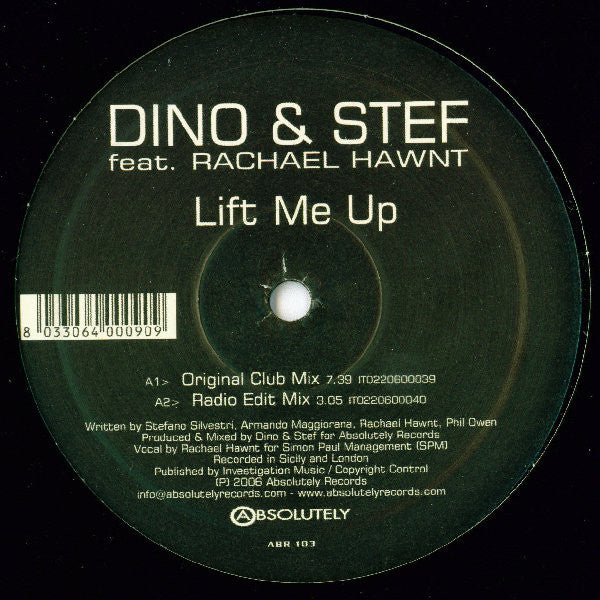 Dino & Stef Feat. Rachael Hawnt : Lift Me Up (12")