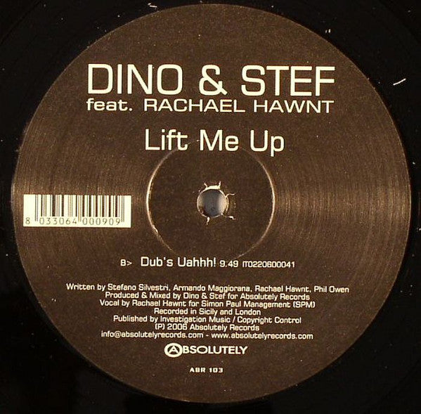 Dino & Stef Feat. Rachael Hawnt : Lift Me Up (12")