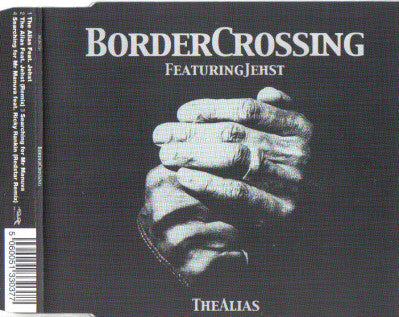 Border Crossing : The Alias (CD, Single)