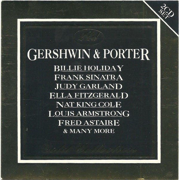 George Gershwin & Cole Porter : The Gershwin & Porter Gold Collection (2xCD, Comp, RM)