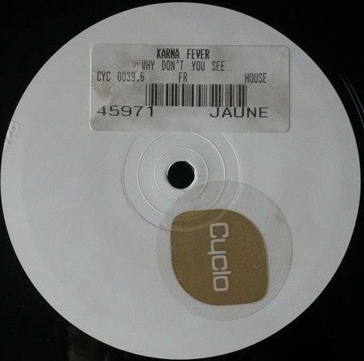 Karma Fever : Why Don't You See (12", Maxi, W/Lbl)