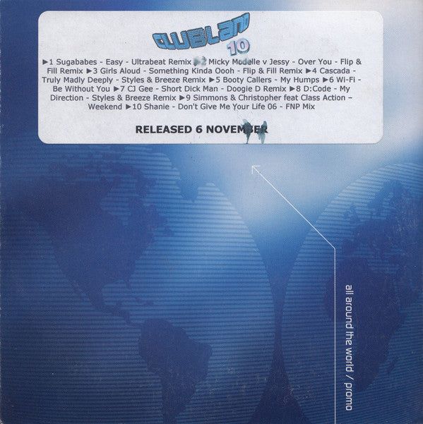 Various : Clubland 10 Sampler (CDr, Comp, Mixed, Promo)