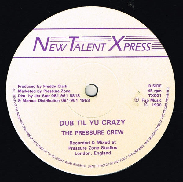 The Pressure Crew (2) : Crazy Feeling (12")