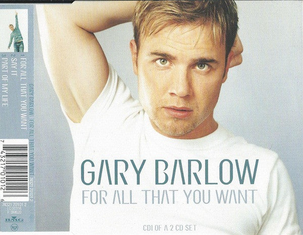 Gary Barlow : For All That You Want (CD, Single, CD1)
