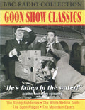 The Goons : Goon Show Classics: "He's Fallen In The Water" (2xCass)