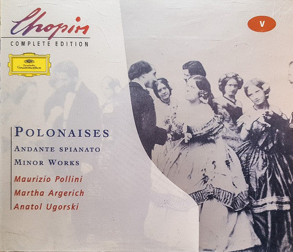 Frédéric Chopin, Maurizio Pollini, Martha Argerich, Anatol Ugorski : Chopin Complete Edition: Polonaises • Andante Spianato • Minor Works (2xCD, Comp, RE, RM)