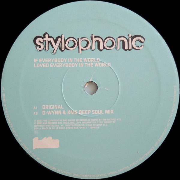 Stylophonic : If Everybody In The World Loved Everybody In The World (12")