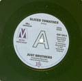 Just Brothers / Eloise Laws : Sliced Tomatoes / Love Factory (7", Promo, RE, S/Edition)