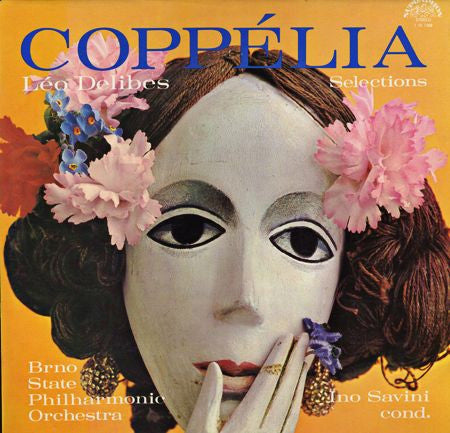 Léo Delibes, Brno State Philharmonic Orchestra, Ino Savini : Coppelia Selections (LP, RP)