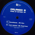 Orlando B : Panic In Detroit EP (12", EP)