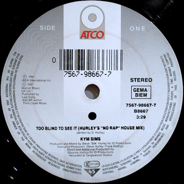 Kym Sims : Too Blind To See It (7")