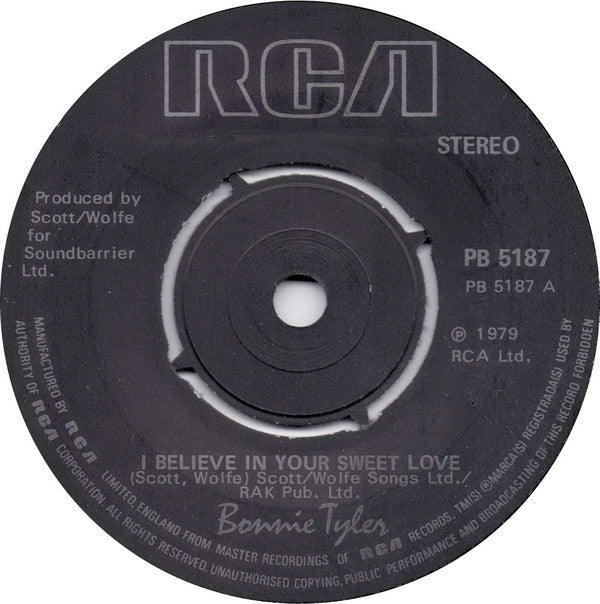 Bonnie Tyler : I Believe In Your Sweet Love (7", Single)