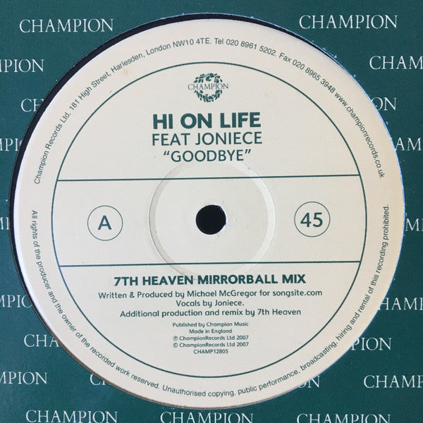 Hi On Life Feat. Joniece : Goodbye (12", Maxi)