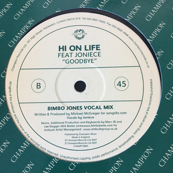 Hi On Life Feat. Joniece : Goodbye (12", Maxi)