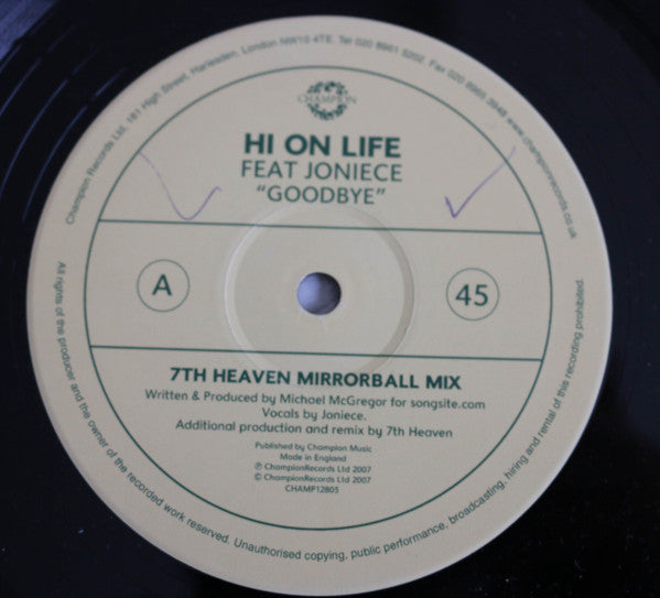 Hi On Life Feat. Joniece : Goodbye (12", Maxi)