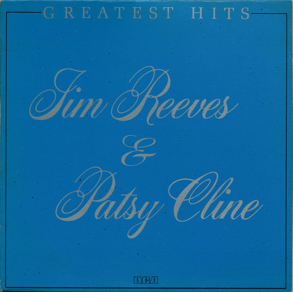 Jim Reeves & Patsy Cline : Greatest Hits (LP, Comp)