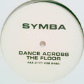 Symba (2) : Dance Across The Floor (12", S/Sided)