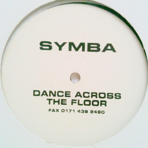 Symba (2) : Dance Across The Floor (12", S/Sided)