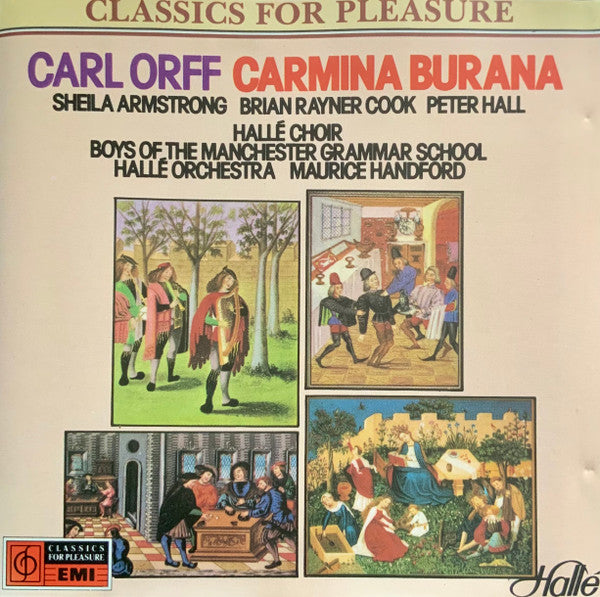 Carl Orff, Sheila Armstrong, Brian Rayner Cook, Peter Hall (8), Hallé Choir, Boys Of Manchester Grammar School, Hallé Orchestra, Maurice Handford : Carmina Burana (CD, Album, Bla)
