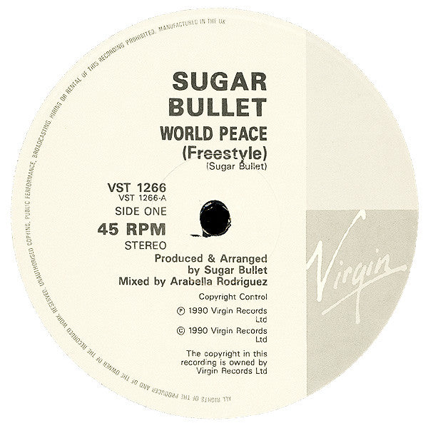 Sugar Bullet : World Peace (12")
