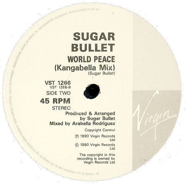 Sugar Bullet : World Peace (12")