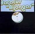 Baracus : Bijongas (12")