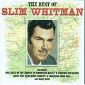 Slim Whitman : The Best Of Slim Whitman (CD, Comp)