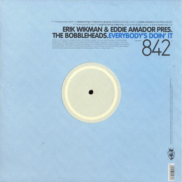 Eric Wikman & Eddie Amador Pres. The Bobbleheads : Everybody's Doin' It (12")
