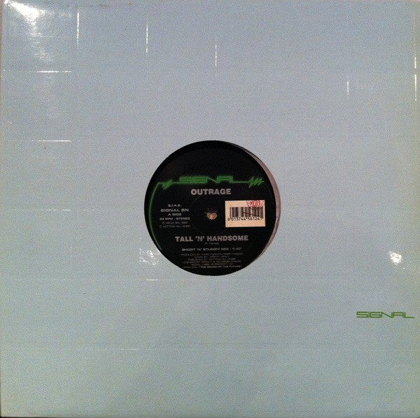 Outrage : Tall 'N' Handsome (12")