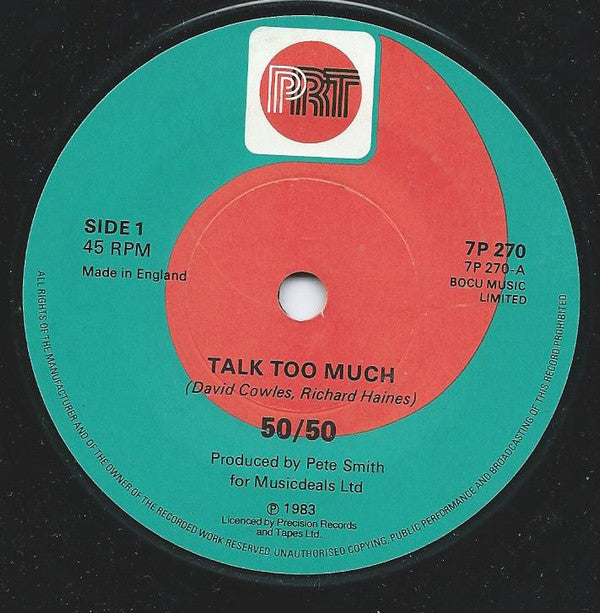 50/50 (6) : Talk Too Much (7", Single)