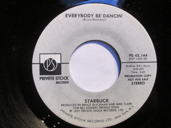 Starbuck (2) : Everybody Be Dancin' (7", Mono, Promo)