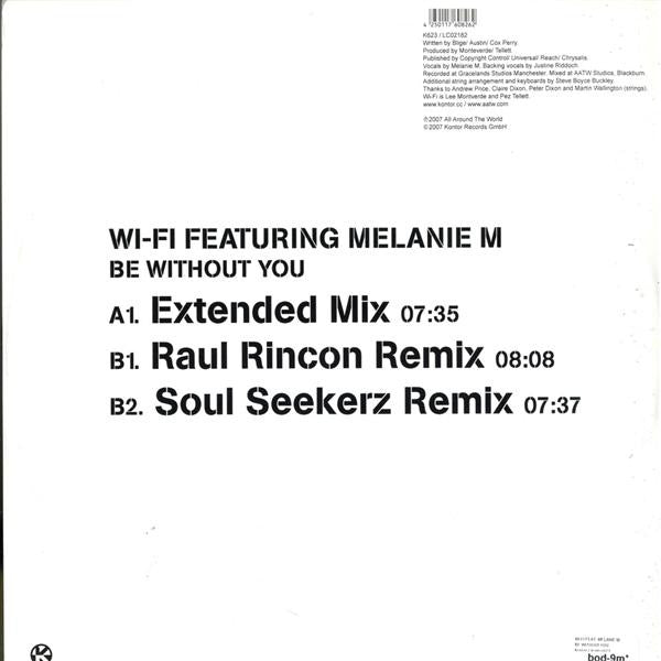 Wi-Fi (2) Featuring Melanie M : Be Without You (12")