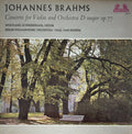 Johannes Brahms, Wolfgang Schneiderhan, Berliner Philharmoniker, Paul Van Kempen : Concerto  For Violin And Orchestra  D Major  Op. 77 (LP, RE, RM)