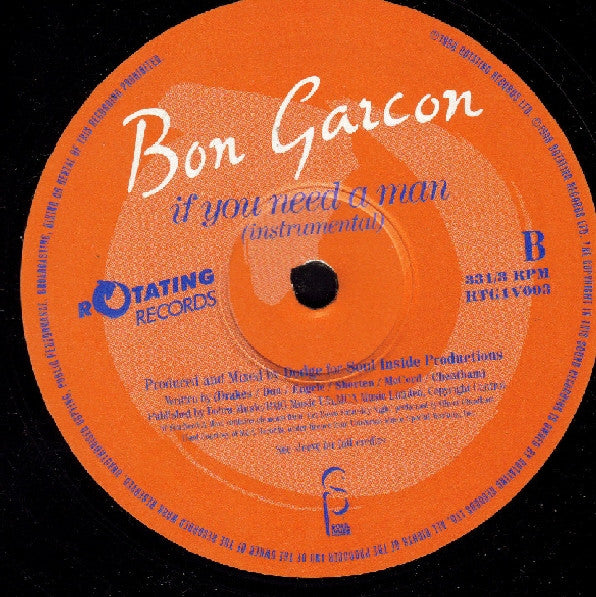 Bon Garcon* : If You Need A Man (12")