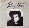 Johnny Mathis : Gone, Gone, Gone (7", Single, Pap)