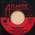 Shirley Matthews And The Big Town Girls : (You Can) Count On That / Big-Town Boy (7")