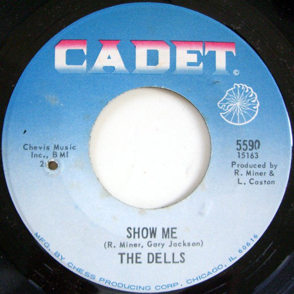 The Dells : There Is / Show Me (7", Single)