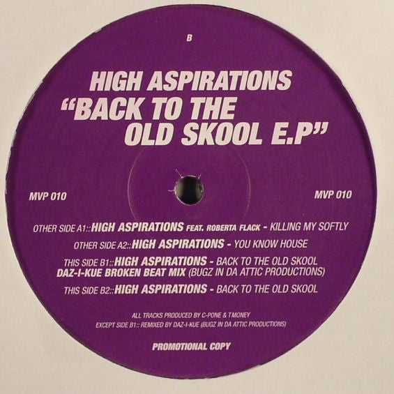 High Aspirations (2) : Back To The Old Skool E.P (12", EP, Promo, Unofficial)