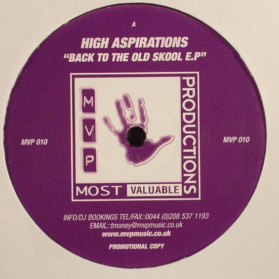 High Aspirations (2) : Back To The Old Skool E.P (12", EP, Promo, Unofficial)