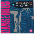 Penny Ford : Dangerous (7", Single)