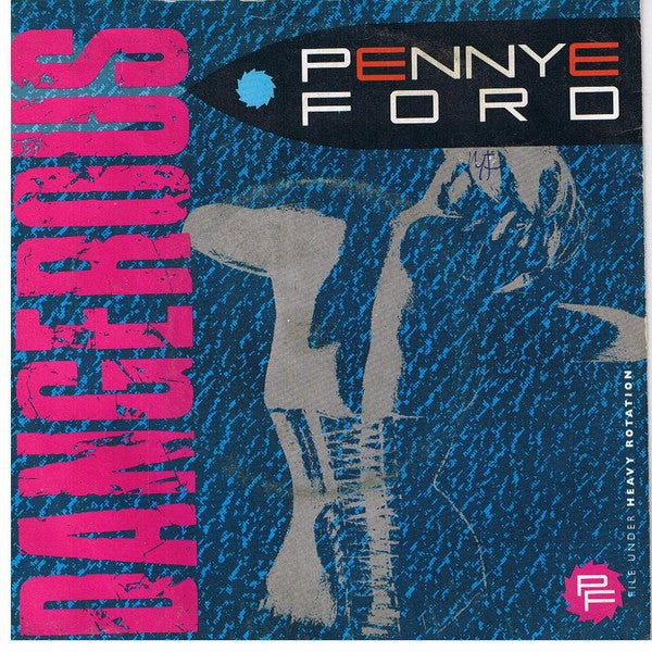 Penny Ford : Dangerous (7", Single)