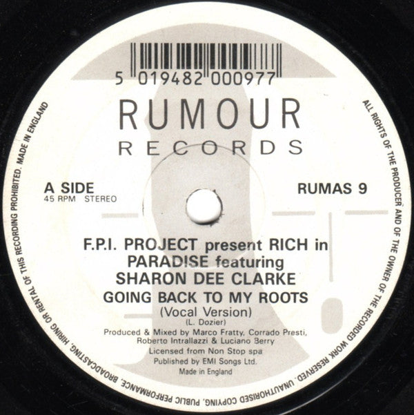 F.P.I. Project* Featuring Sharon Dee Clarke : Rich In Paradise "Going Back To My Roots" (7", Single)