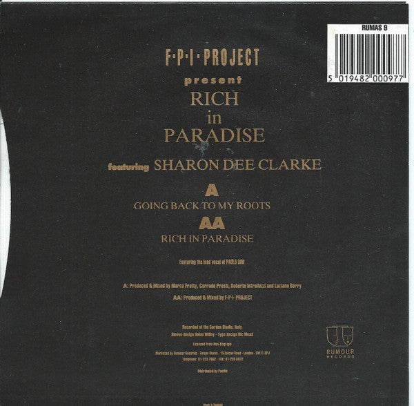 F.P.I. Project* Featuring Sharon Dee Clarke : Rich In Paradise "Going Back To My Roots" (7", Single)