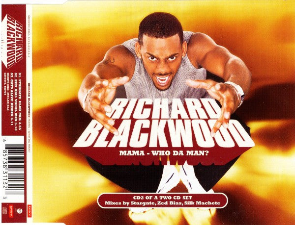Richard Blackwood : Mama - Who Da Man? (CD, Maxi, CD2)