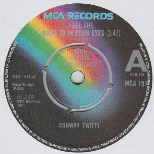Conway Twitty : I See The Want To In Your Eyes (7", Promo)
